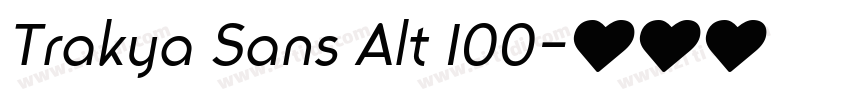 Trakya Sans Alt 100字体转换